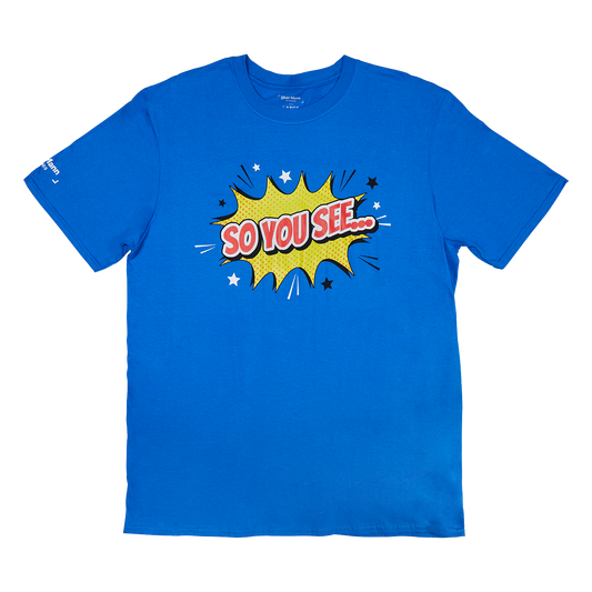 So You See... Pow T-Shirt (Royal Blue)