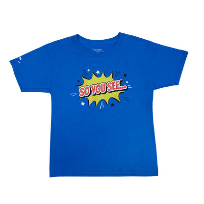 So You See... Pow YOUTH T-Shirt (Royal Blue)