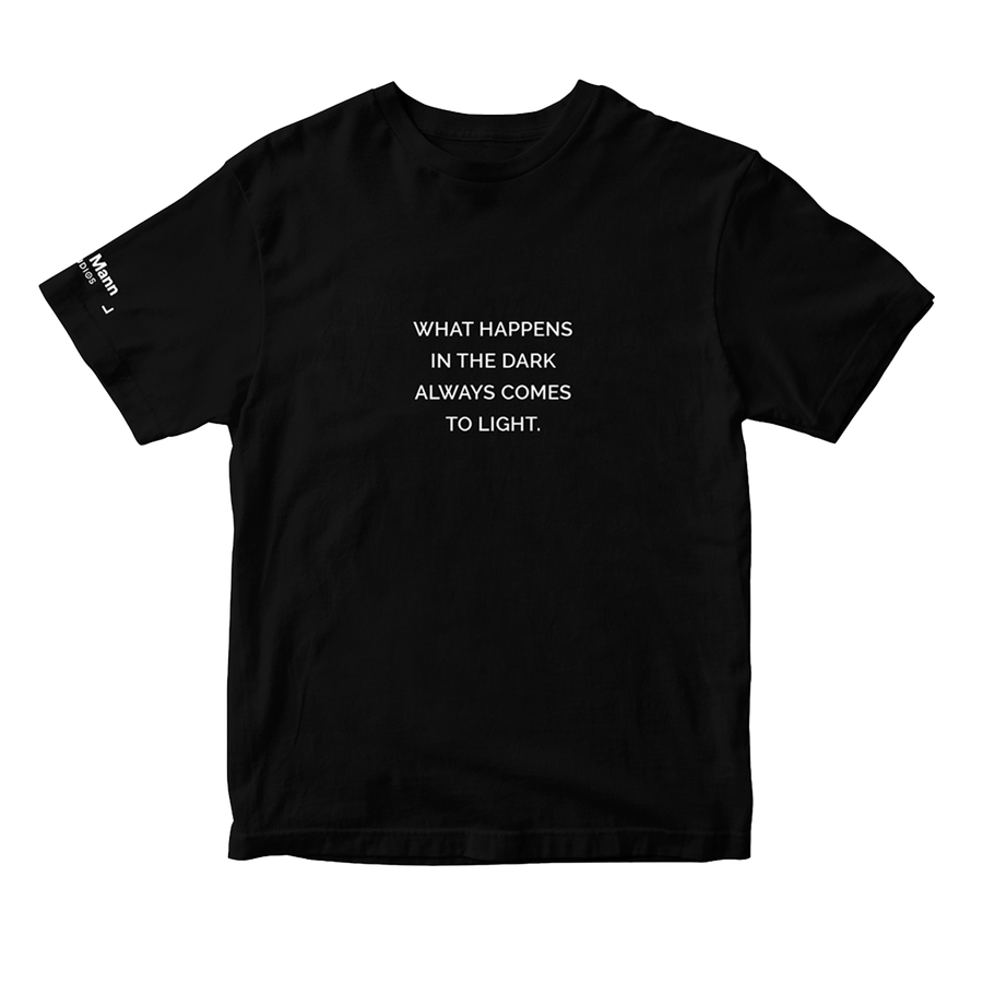 What Happens In The Dark T-Shirt – Dhar Mann Official Merch