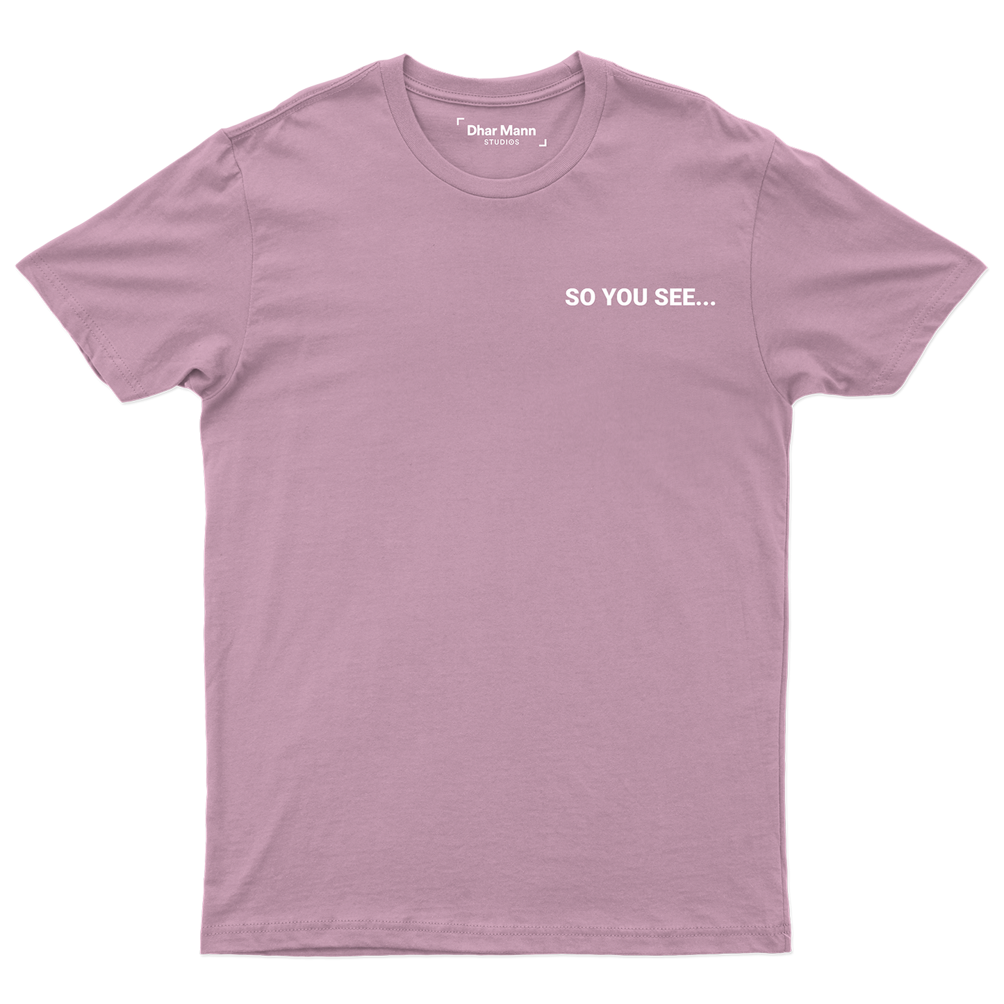 So You See... T-Shirt (Orchid)