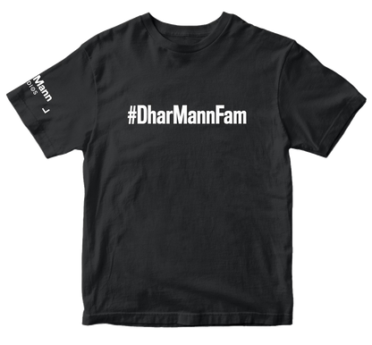#DharMannFam T-Shirt